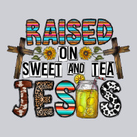 Raised On Sweet And Tea Jesus Heavyweight Sweatshirt | Teevron