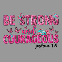 Be Strong And Courageous Vintage Hoodie | Teevron