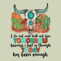 I Do Not And Will Not Fear Tomorrow Heavyweight Hoodie | Teevron