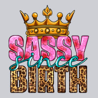 Sassy Since Birth Heavyweight Sweatshirt | Teevron