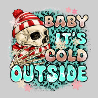 Baby Its Cold Outside Skeleton Premium Sweatshirt | Teevron