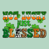 Not Lucky Just Blessed Classic Tee | Teevron