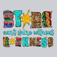 Stars Cant Shine Without Darkness Heavyweight Sweatshirt | Teevron