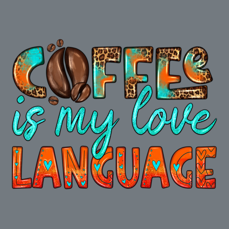 Coffee Is My Love Language Heavyweight Sweatshirt by HRA Design Shop | Teevron