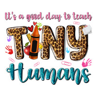 Its A Good Day To Teach Tiny Humans Premium Sweatshirt | Teevron