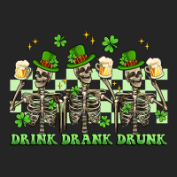 St. Patrick's Day Skeletons Drink Drank Drunk Premium Hoodie | Teevron