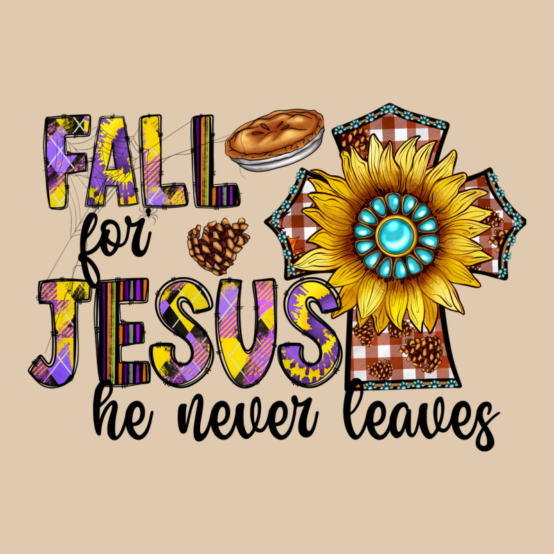 Fall For Jesus He Never Leaves Heavyweight Sweatshirt by CowhideDigitalArt | Teevron