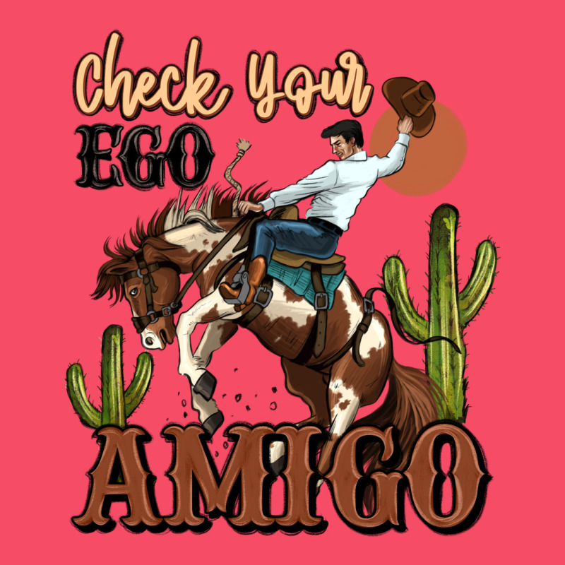 Check Your Ego Amigo Rodeo Cowboy Premium Sweatshirt by MaliasSmallBusiness | Teevron