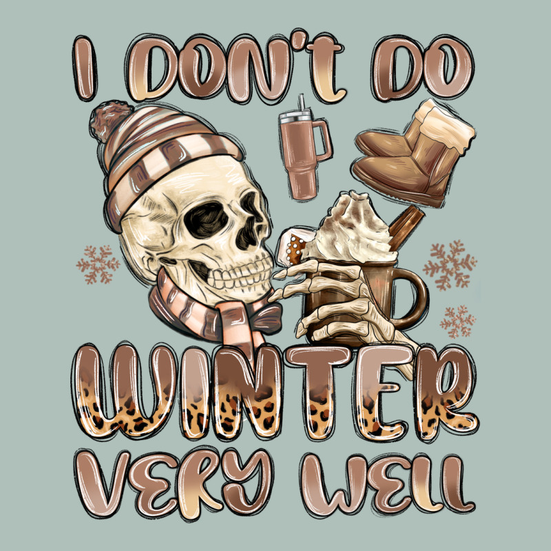 I Don't Do Winter Very Well Heavyweight Hoodie by MaliasSmallBusiness | Teevron
