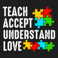 Teach Accept Understand Love Classic Tee | Teevron