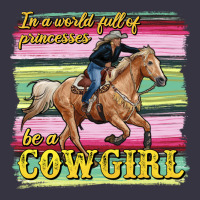 In A World Full Of Princesses Be A Cowgirl Vintage Hoodie | Teevron