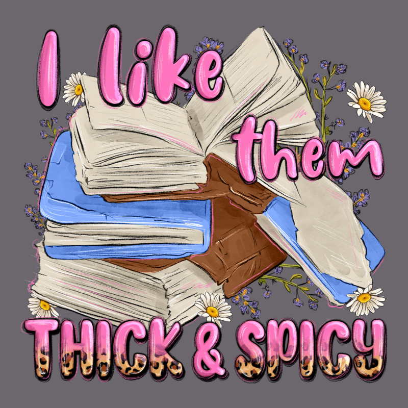 I Like Them Thick And Spicy Premium Sweatshirt by MaliasSmallBusiness | Teevron