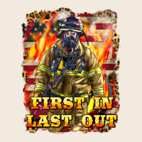 First In Last Out Firefighter Zipper Hoodie | Teevron