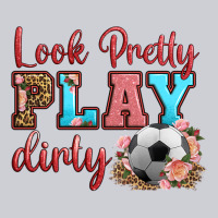 Look Pretty Play Dirty Soccer Heavyweight Sweatshirt | Teevron