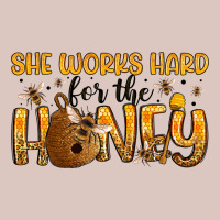 She Works Hard For The Honey Premium Hoodie | Teevron