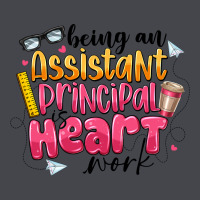 Being An Assistant Principal Is Heart Work Classic Tee | Teevron