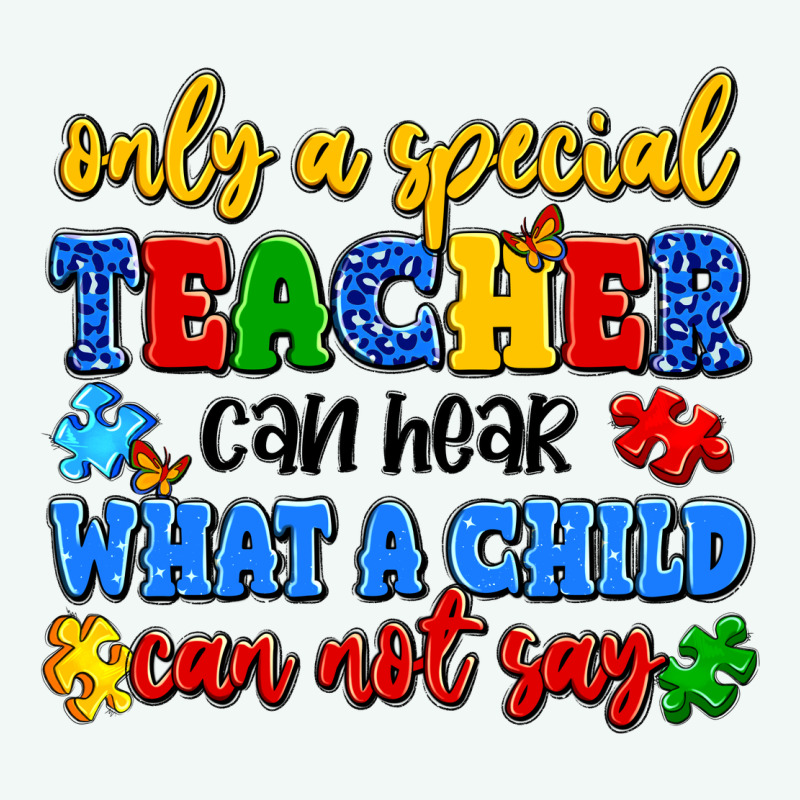Only A Special Teacher Can Hear What A Child Can N Premium Hoodie by Artiststas | Teevron