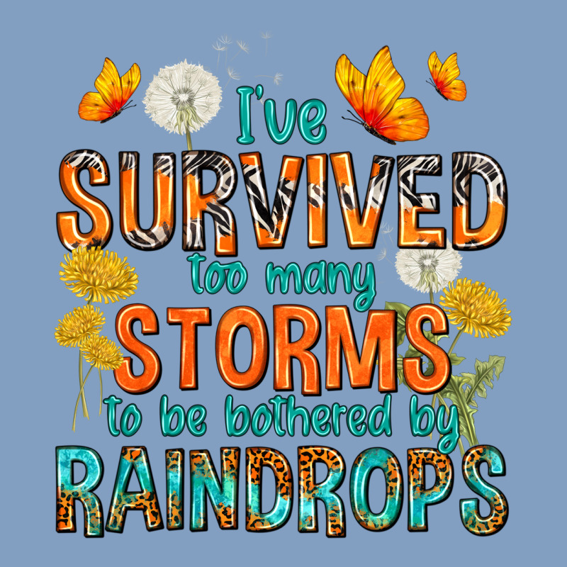 I've Survived Too Many Storms Urban Hoodie by texasbilliewilder | Teevron