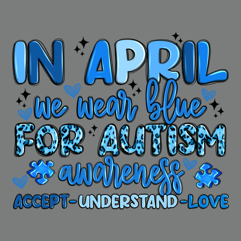 In April We Wear Blue For Autism Awareness Premium Hoodie by Artiststas | Teevron