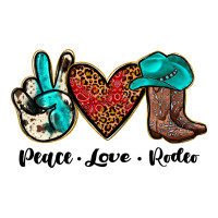 peace love rodeo | Teevron