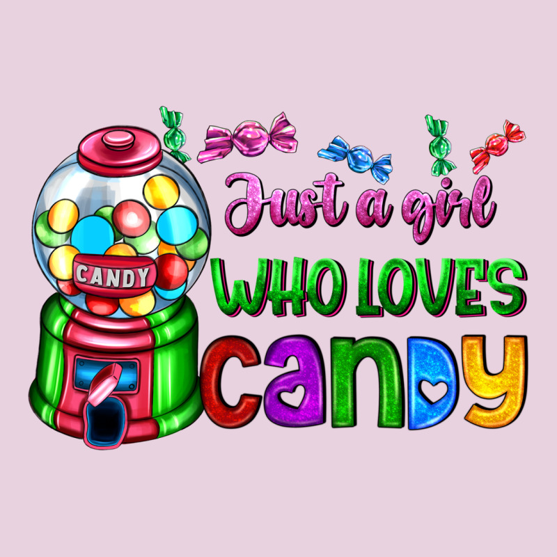 Just A Girl Who Loves Candy Ladies Tee by AdoDesignShop | Teevron