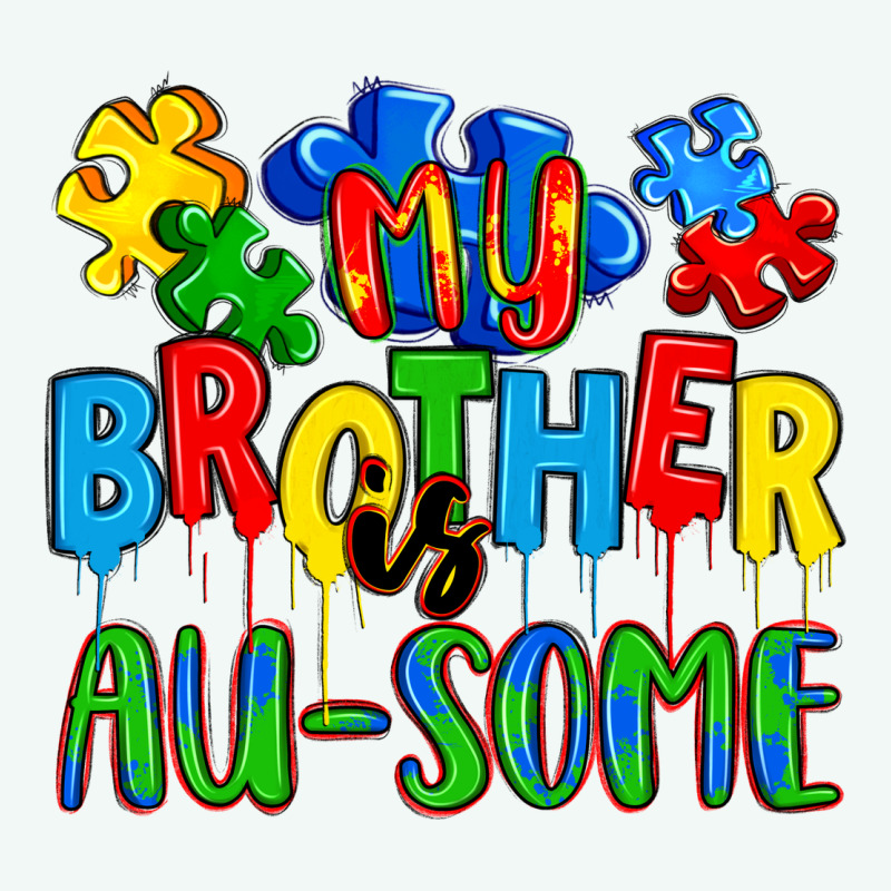 My Brother Is Au Some A Premium Hoodie by Artiststas | Teevron