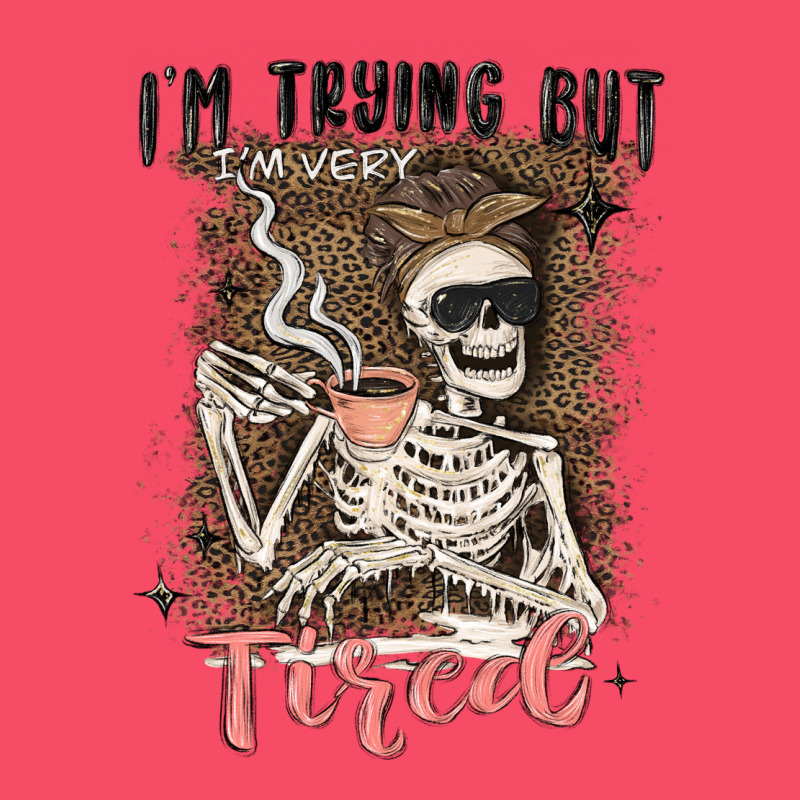 Im Trying But Tired Premium Sweatshirt by MaliasSmallBusiness | Teevron