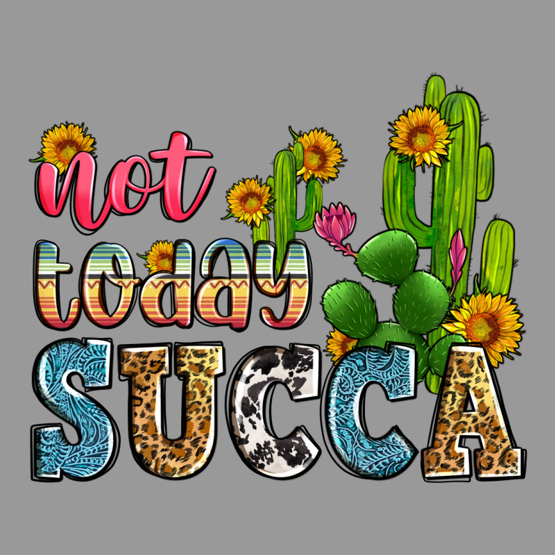 Not Today Succa Vintage Hoodie by Zillion Design Studio | Teevron