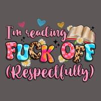 I'm Reading Fuck Off Respectfully Premium Hoodie | Teevron