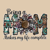 Being A Mom Makas My Life Complete Heavyweight Sweatshirt | Teevron