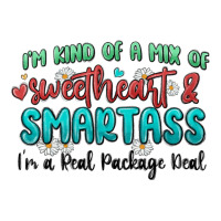 im  kind of a mix of sweetheart and smartass | Teevron