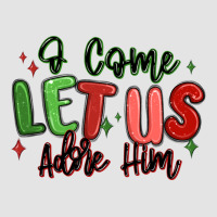 O Come Let Us Adore Him Christmas Premium Sweatshirt | Teevron