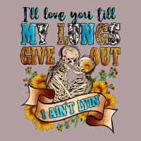 I'll Love You Tillmy Lungs Give Out I Ain't Lyin' Vintage Hoodie | Teevron