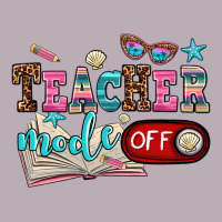 Teacher Mode Off Vintage Tee | Teevron