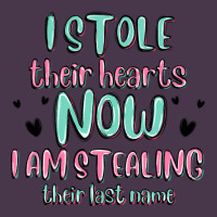 I Stole Their Hearts Now I Am Stealing Their Last Heavyweight Hoodie | Teevron