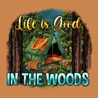 Life Is Good In The Woods Heavyweight Hoodie | Teevron