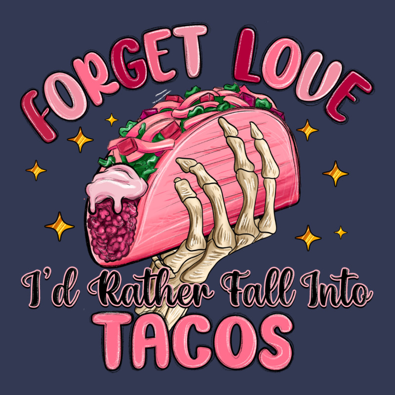Forget Love Id Rather Fall Into Tacos Heavyweight Hoodie by MaliasSmallBusiness | Teevron