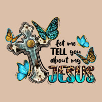 Let Me Tell You About My Jesus Urban Heavy Tee | Teevron