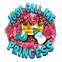 just call me princess | Teevron