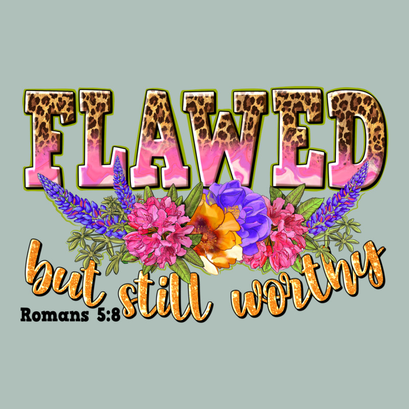 Flawed But Still Worthy Romans 5 8 Heavyweight Hoodie by NancyCooperArtShop | Teevron