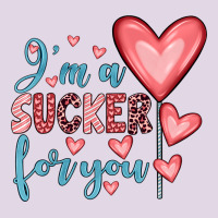 I'm A Sucker For You Classic Tee | Teevron