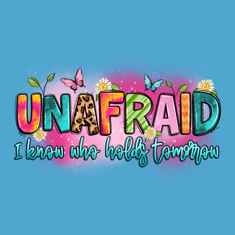Unafraid I Know Who Holds Tomorrow Premium Hoodie by Artiststas | Teevron