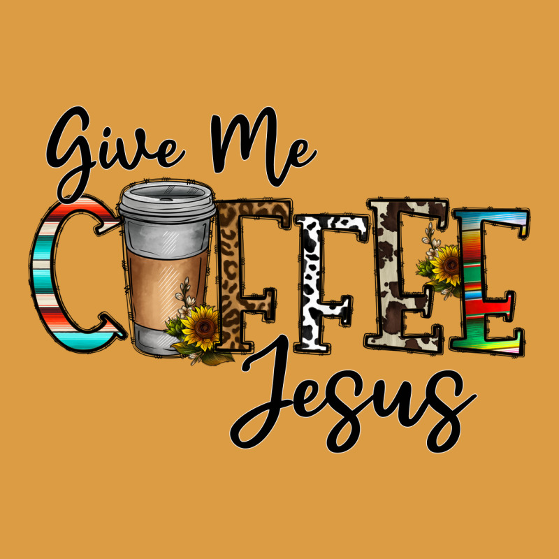 Give Me Coffee Jesus Urban Heavy Tee by CowhideDigitalArt | Teevron