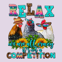 Relax We Are All Crazy  Competition Classic Tee | Teevron