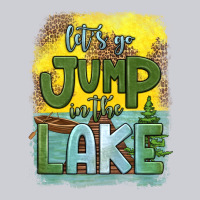 Let's Go Jump In The Lake Heavyweight Sweatshirt | Teevron