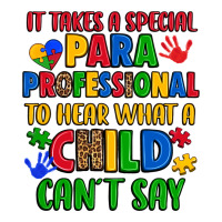 it takes a special paraprofessional to hear what a | Teevron