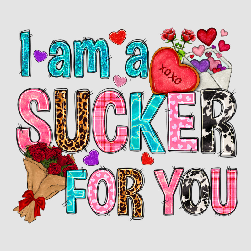 I Am A Sucker For You Premium Sweatshirt by NancyCooperArtShop | Teevron