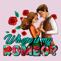Where Is My Romeo Ladies Tee | Teevron