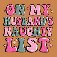On My Husband's Naughty List Heavyweight Hoodie | Teevron