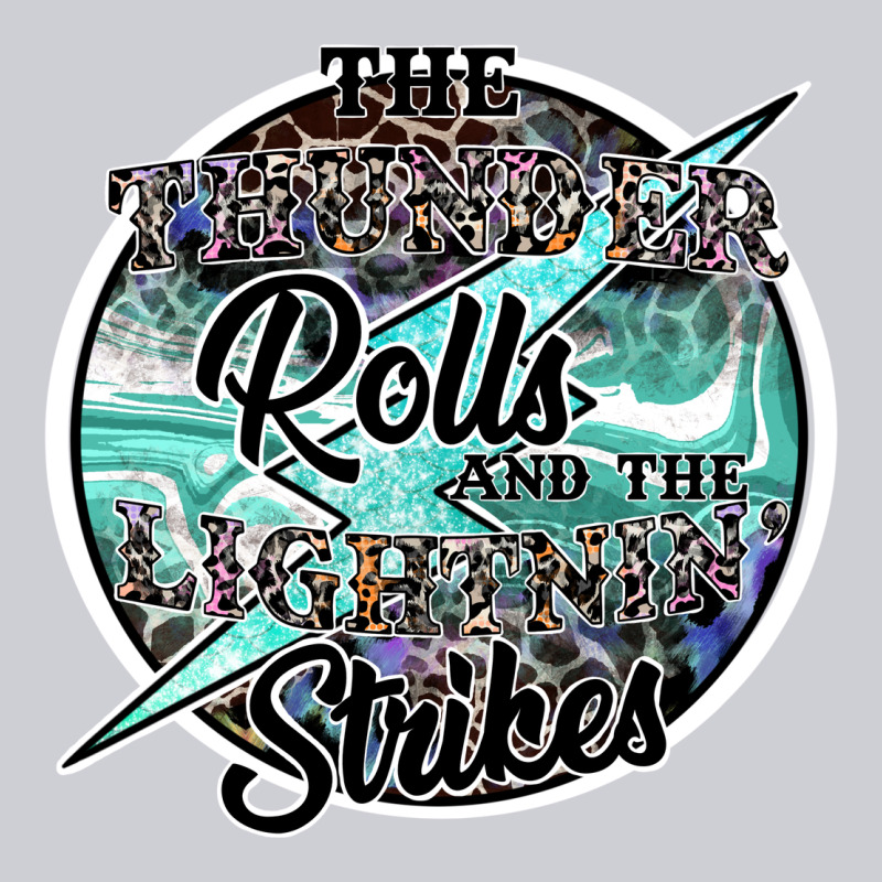 The Thunder Rolls And The Lightnin Strikes Heavyweight Sweatshirt by SublimationCraftShop | Teevron